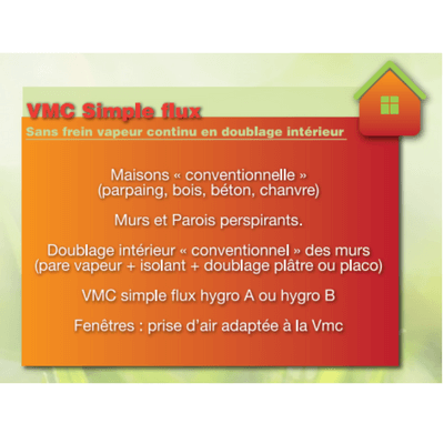 vmc flux simple et frein vapeur continu